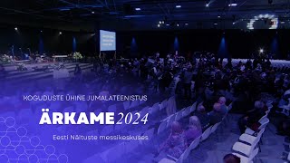 17112024 Ärkame 2024  Koguduste ühine jumalateenistus [upl. by Eam]