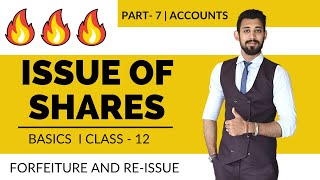 Issue of Shares  Forfeiture and Re issue  Class 12  Accounts  Part 7 [upl. by Flem]