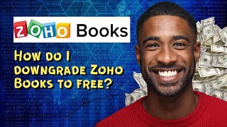 How do I downgrade Zoho Books to free [upl. by Heinrich]