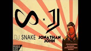 DJ Snake  Propaganda Jonathan John remix [upl. by Greta]