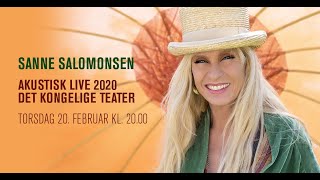 Sanne Salomonsen Akustisk Live  Det Kongelige Teater  20 februar [upl. by Annawaj445]