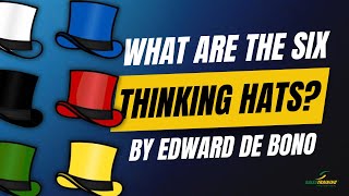 Edward De Bono 6 Thinking Hats  Lateral Thinking Problem Solving and Decision Making Technique [upl. by Ennaeus]