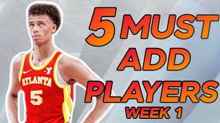 5 MUST ADD PLAYERS Fantasy Basketball Week 1 [upl. by Itraa]