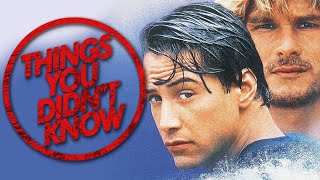 7 Things You Probably Didnt Know About Point Break [upl. by Jenelle]