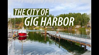 【4K】USA – GIG HARBOR  WASHINGTON USA 2021 GUIDE FOR FIRST TIME TRAVELERS [upl. by Wj]