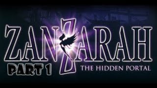 COME WITH ME INTO THIS WORLD  Zanzarah The Hidden Portal Walkthrough  Part 1 [upl. by Norihs]