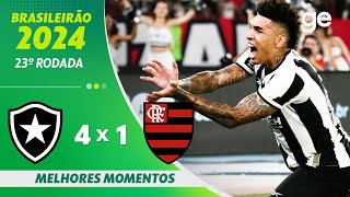 BOTAFOGO 4 X 1 FLAMENGO  MELHORES MOMENTOS  23ª RODADA BRASILEIRÃO 2024  geglobo [upl. by Yllop]