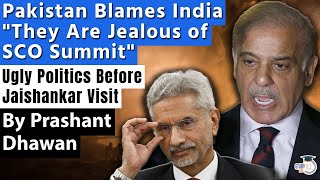 Pakistan says India is Jealous of SCO Summit in Pakistan  Ugly Politics before Jaishankar visit [upl. by Ainex]