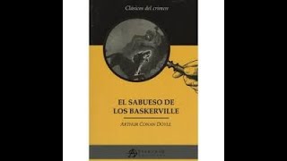 El Sabueso de los Baskerville Arthur Conan Doyle  Sherlock Holmes AUDIOLIBRO Español Latino [upl. by Oderfla]