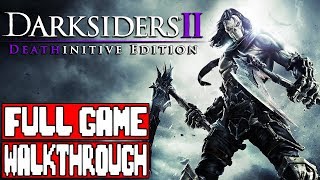 DARKSIDERS 2 Full Game Walkthrough  No Commentary Darksiders 2 Deathinitive Edition 2018 [upl. by Aicirtan]