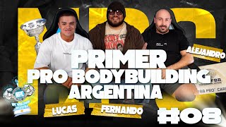 NPC Argentina Ep08 Primer Pro BodyBuilding Argentina ft Di Lorio Gym amp Lucas Pascua [upl. by Boycie]