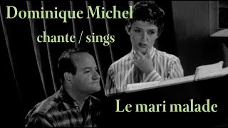 Lionel Daunais  Le mari malade  Dominique Michel [upl. by Galvin686]