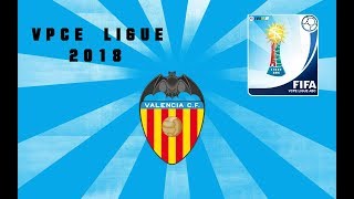 FIFA 18  VPCE LIGUE 2018 [upl. by Imoyn]