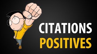 Les 99 Meilleures CITATIONS Positives du Monde [upl. by Amluz782]