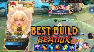 BEST BUILD BEATRIX DAMAGE GAADA OBAT EZ SAVAGE  Mobile Legend BangBang [upl. by Evered636]