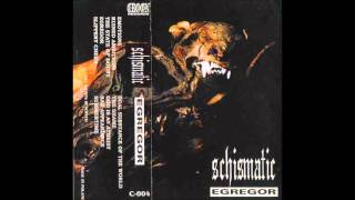 Schismatic  Egregor Full Album [upl. by Kask173]