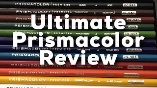 Ultimate Prismacolor Review Includes comparison to Crayola Lyra Polycolor FC Polychromos and more [upl. by Irroc286]