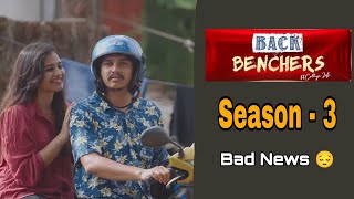 Backbenchers Season 3  Release Date  Episode  1  Dorasai Teja  Backbenchers Season 3 Update [upl. by Grondin]