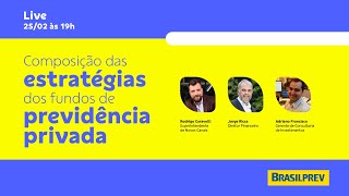 Vamos falar sobre a composição das estratégias dos fundos de previdência privada [upl. by Llewellyn]