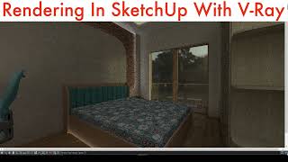 Room rendering In SketchUp With VRay [upl. by Mariano]