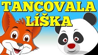 Tancovala líška  Zbierka  Slovenské detské pesničky [upl. by Meirrak921]