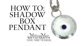 How to Make A Shadow Box Pendant  Tutorial [upl. by Eatnahc]