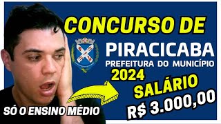 CONCURSO PREFEITURA DE PIRACICABA 2024 [upl. by Yong]