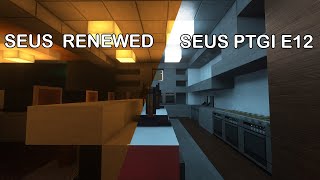 SEUS Renewed vs SEUS PTGI E12  SEUS RTX Shaders Comparison  Minecraft [upl. by Agathe]