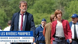 Les Rivières Pourpres  Saison 3 Episodes 5amp6  Bande annonce  22 mars 2021 sur France 2 [upl. by Etteraj]