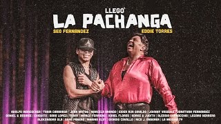 Seo Fernandez Ft Eddie Torres  Llegò la Pachanga [upl. by Hayton321]