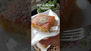 ✅ SÜTLÜ REVANİ TATLISI TARİFİ tatlı keşfet [upl. by Johnstone]