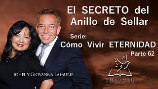 62 El secreto del ANILLO DE SELLAR ZOROBABEL  Johel LaFaurie [upl. by Coumas633]