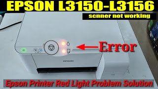 Epson l3150 scanner not working  fix epson l3150 scanner error [upl. by Estelle]