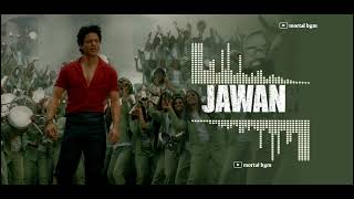 Jawan prevue theme  king Khan theme  Jawan bgm [upl. by Eeloj187]