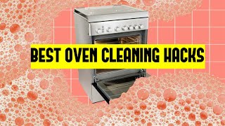 The Best Oven Cleaning Hacks Ever [upl. by Platt]