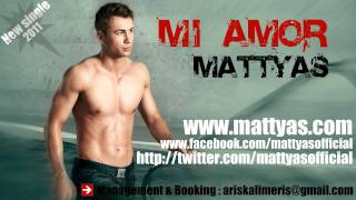 Mattyas  Mi amor Official Single [upl. by Roskes]