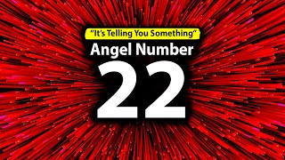 The REAL Meaning of Angel Number 22 [upl. by Nele]