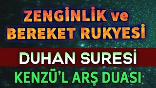 DUHAN SURESİ ve KENZÜL ARŞ DUASI DİNLE Dualar Hazinesi [upl. by Yukio408]