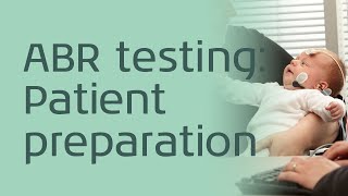 ABR testing Patient preparation [upl. by Ldnek]