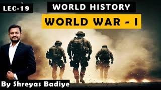 19 World War 1  World History [upl. by Eiboj]