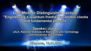 quotEngineering a quantum frontier for atomic clocks and fundamental physicsquot  18042024 [upl. by Nnylyt159]