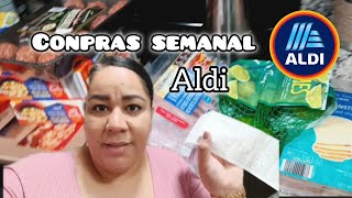 ✅️COMPRAS SEMANAL 🛒Supermercado Aldi 💸cuanto gaste Compras Aldi [upl. by Tirzah]