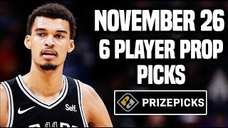 NBA PRIZEPICKS TODAY  6 BEST PROP PICKS  TUESDAY  11262024  BEST PROPS  NBA BETTING [upl. by Oneal]