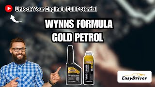 Maximize Engine Power Wynns Formula Gold Petrol System Additive [upl. by Jeminah]