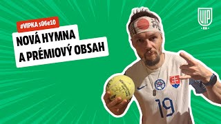 VIPka s06e10  NOVÁ HYMNA A PRÉMIOVÝ OBSAH [upl. by Fennessy850]