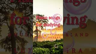 🎹📚Piano Songs for Studying 5  Long Music Playlist No Lyrics Music [upl. by Varin]