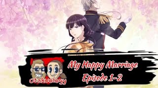 My Happy Marriage Episodes 12 [upl. by Nathanael]