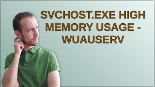 svchostexe high memory usage  wuauserv [upl. by Alithia]