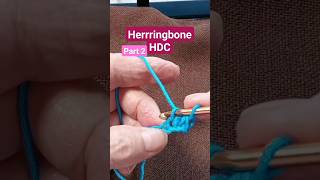 2 Herringbone Half Double Crochet crochet [upl. by Julide915]