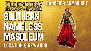 Southern Nameless Mausoleum Location in Elden Ring DLC  Dancers Armor Set [upl. by Vandervelde]